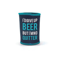 OZtrail Stubby Cooler - I'd Give Up Beer but I'm No Quitter image
