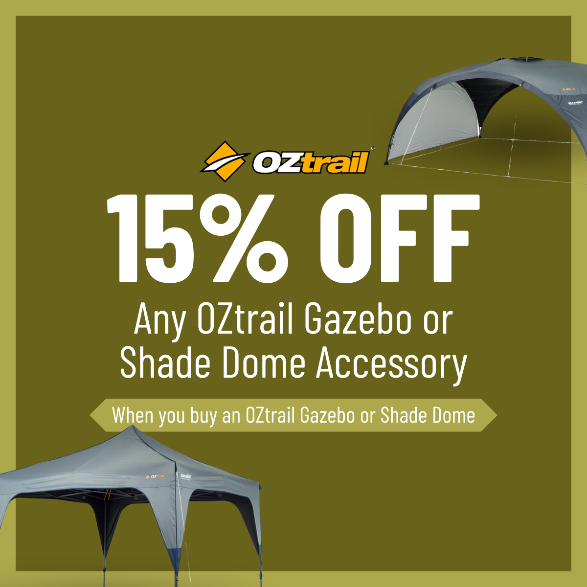 OZTRAIL GAZEBO & SHADE DOME BUNDLE DEALS